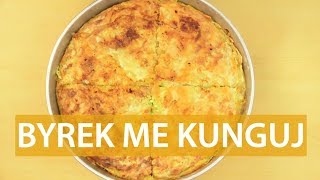 Byrek me KungullReceta e gjyshes [upl. by Sedberry]