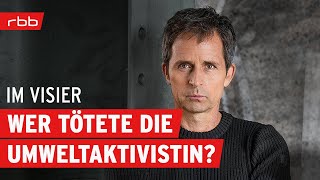 Mord am Straßenrand  wer tötete die Umweltaktivistin  Im Visier  TrueCrime [upl. by Bohner]