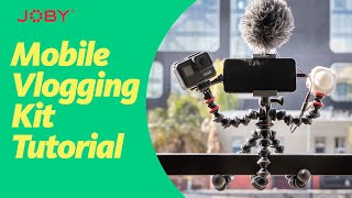 JOBY GorillaPod Mobile Vlogging Kit Tutorial [upl. by Nirol]