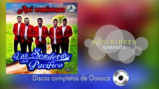 Los Senderos del Pacífico Vol 1  Disco Completo SUSCRIBETE [upl. by Llebana331]