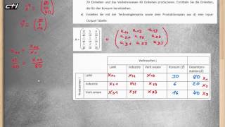 Leontief Modell  Mehrstufige Prozesse  Matrizenrechnung ★ Übung 2  Abschluss [upl. by Anirtal86]