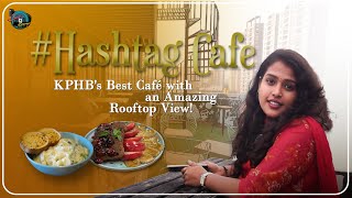 Best Cafe in Hyderabad Amazing Ambiance amp Rooftop View  Hashtag cafe  setdcity cafe food [upl. by Goldman]