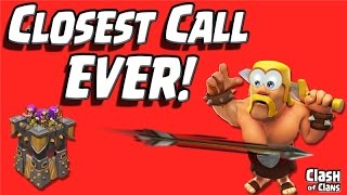 quotClosest Call Everquot NEVER a Closer Attack in Clash of Clans [upl. by Elleynod]