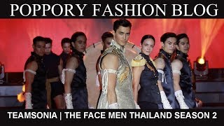 ลูอิส TeamSonia  THE FACE MEN THAILAND SEASON 2  VDO BY POPPORY [upl. by Tillie]