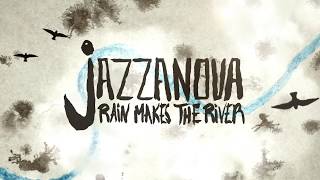 Jazzanova  Rain Makes The River feat Rachel Sermanni Official Video [upl. by Onidranreb]