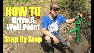 How to drive a well point for water step by step in Vermont Off grid living [upl. by Vasiliki]