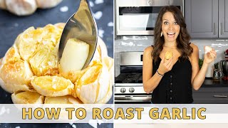 How to Roast Garlic in the Oven  2 Different Ways [upl. by Aronek]