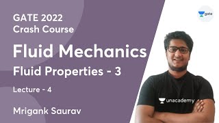 L4  Fluid Properties  3  Fluid Mechanics Crash Course  GATE 2022  Mrigank Saurav [upl. by Shellans]