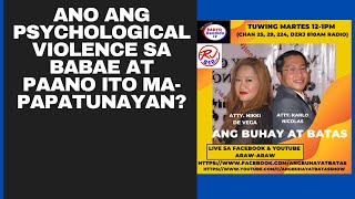 ANO ANG PSYCHOLOGICAL VIOLENCE SA BABAE AT PAANO ITO MAPAPATUNAYAN [upl. by Ravahs]