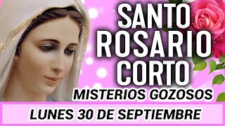 Santo Rosario Corto de Hoy Lunes 30 de Septiembre🌹Misterios Gozosos🌹 [upl. by Vedis]