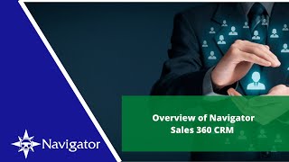 Sales 360 CRM Overview  Navigator Dealer Management System [upl. by Ajssatsan751]