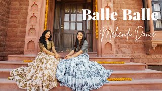 Balle Balle  Mehendi function song  Wedding Choreography  Khyati Jajoo Choreography [upl. by Laram]