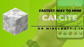 FASTEST WAY TO MINE CALCITE MINECRAFT 119 [upl. by Ariahs920]