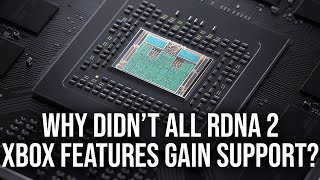 Why Didnt Xboxs Exclusive RDNA 2 GPU Features Gain Support [upl. by Giovanni]