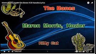 Maren Morris Hozier The Bones KCB KaraokeLyrics [upl. by Llemij]