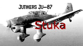 Stuka  The Production and Service History of the Ju87 [upl. by Raddatz]