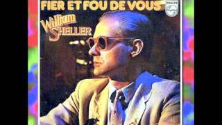 William Sheller  Fier Et Fou De Vous 1980 [upl. by Ekud]