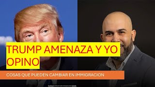 Trump amenaza y Yo opino [upl. by Ajani]