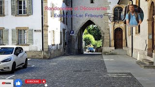 Estavayerlelac village de Fribourg Suisse [upl. by Alemak]