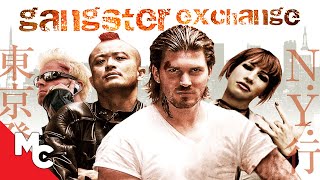 Gangster Exchange  Full Action Movie  Christopher Russell  Nobuya Shimamoto [upl. by Yemorej466]