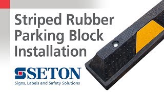 How To Install Striped Rubber Parking Blocks  Seton Video [upl. by Akenaj]