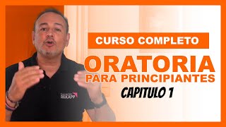 🎤 Curso de ORATORIA para PRINCIPIANTES  CAP 1 🎤 con Santiago PérezCastillo [upl. by Kip]