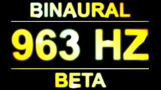 PURE 963HZ BINAURAL BEATS 🔊  8D  BETA [upl. by Ciprian]