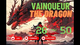 Part 2  Vainqueur the Dragon  FANTASY  Novel  MAGIC [upl. by Eidaj]