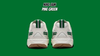 Nike Jam Pine Green [upl. by Abbate]