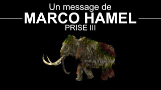 Un message de Marco Hamel PRISE 3 9 octobre 2024 [upl. by Cupo]