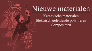 Keramische materialen elektrisch geleidende polymeren en composieten [upl. by Moreen653]