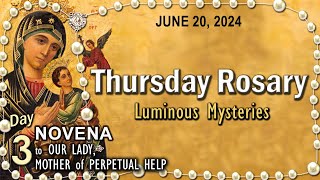 🌹THURSDAY Rosary🌹PERPETUAL HELP NOVENA Day3 Luminous Mysteries JUNE 20 2024 Scenic Scriptural [upl. by Yllop305]