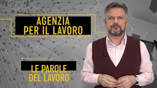 Funzioni e attività dell “Agenzia per il lavoro” [upl. by Aneehsal]