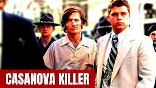 THE STORY OF PAUL JOHN KNOWLES THE CASANOVA KILLER [upl. by Airtal]