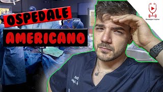 ECCO UN OSPEDALE AMERICANO  COME FUNZIONA [upl. by Nilya]