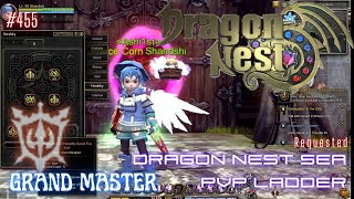 455 Grand Master With Skill Build Preview  Dragon Nest SEA PVP Ladder Requested [upl. by Lalat448]