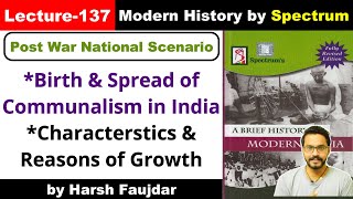 H137 Reasons for Rise of Communalism in India  Spectrum Modern History UPSC [upl. by Laure]