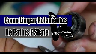 Como Limpar Rolamentos de Patins e Skate  Go Roller [upl. by Dalpe833]