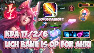 17 KILL WITH LICH BANE  Spirit Blossom Ahri Gameplay  Wild Rift Build  Runes [upl. by Adnolat732]