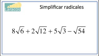 Simplificar radicales ejemplo 1 [upl. by Sollows]