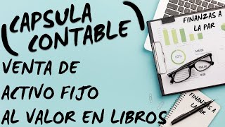 VENTA ACTIVO FIJO 📖 AL VALOR EN LIBRO [upl. by Viscardi]