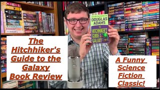 The Hitchhikers Guide to the Galaxy Book Review [upl. by Uliram]