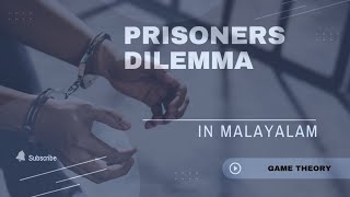 PRISONERS DILEMMA IN MALAYALAMGAME THEORY WELL EXPLAINED💯FOR ALL STUDENTS ECO HUBZ [upl. by Seumas]