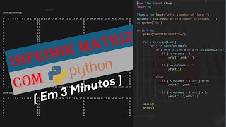 MATRIZES EM PYTHON EM 3 MINUTOS [upl. by Carmelina]