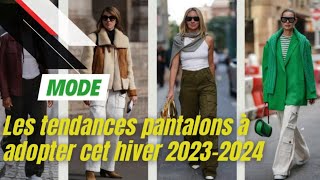 Les tendances pantalons à adopter cet hiver 20232024 [upl. by Ajile]