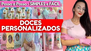 COMO FAZER DOCES PERSONALIZADOS PARA FESTA  Simples e fácil  Festa Infantil [upl. by Orelie46]