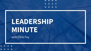 Leadership Minute with Chris Foy  AmTrust Financial [upl. by Renado732]