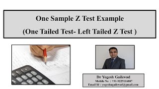 One Sample Z Test Example for Left Tailed Test [upl. by Jit86]