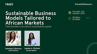 Sustainable Business Models Tailored to African Markets and October 2024 AMA [upl. by Esilahs668]