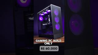 Gaming Pc Build Only rs 60000 🔥 With Gpu Rx6600 🔥 pcbuild rx6600 asus budget shorts [upl. by Tomlin]